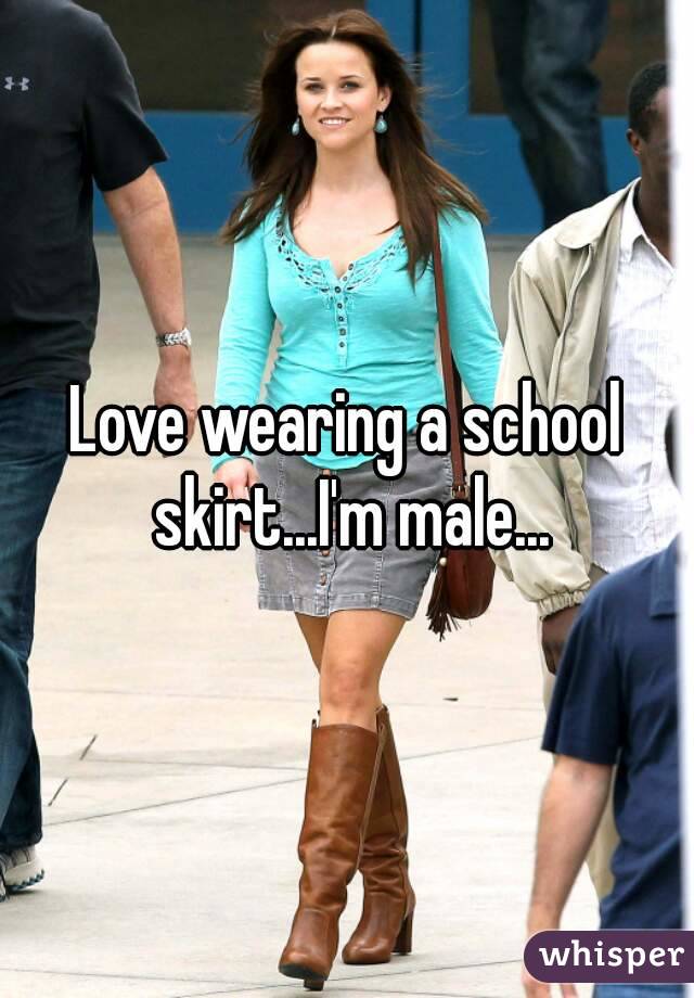 Love wearing a school skirt...I'm male...