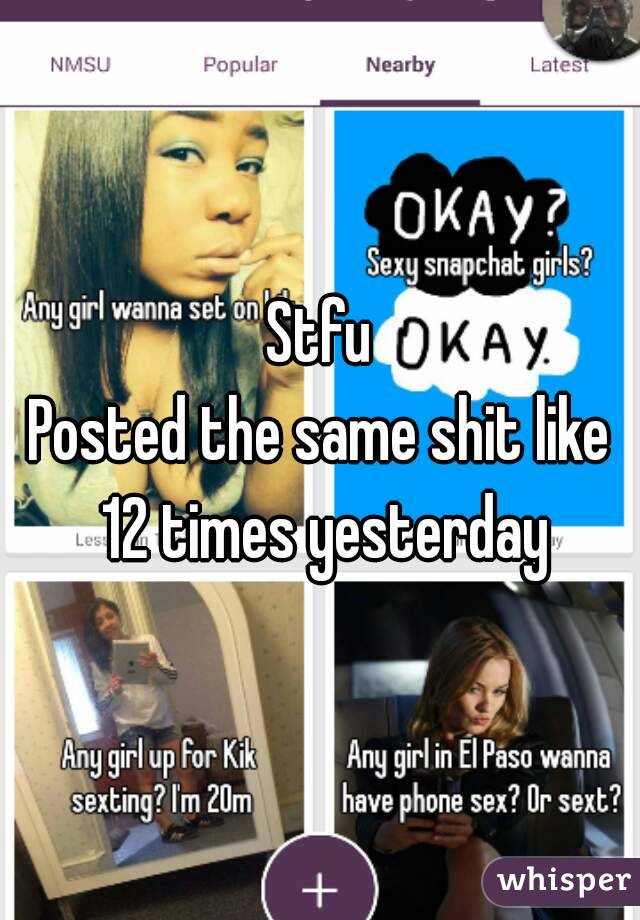 Stfu
Posted the same shit like 12 times yesterday