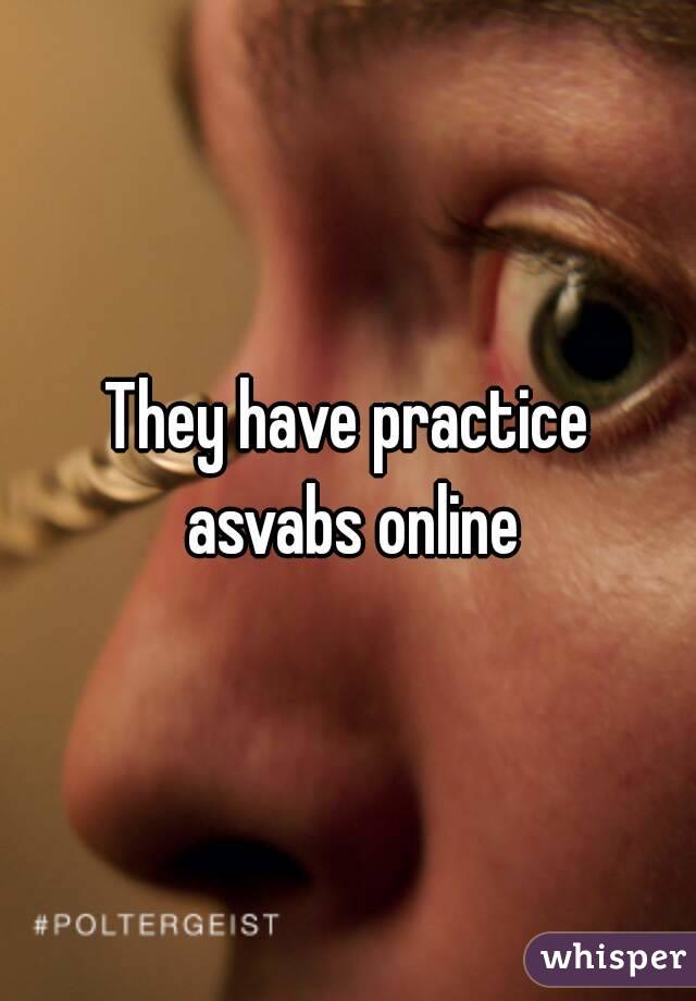 They have practice asvabs online