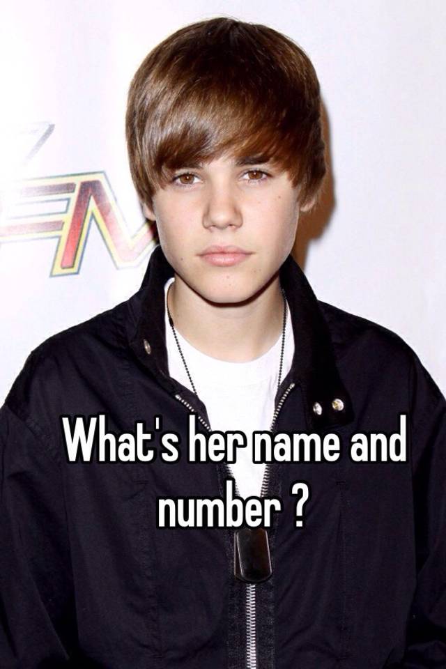 what-s-her-name-and-number