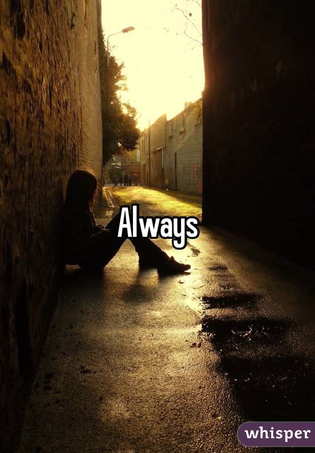 Always