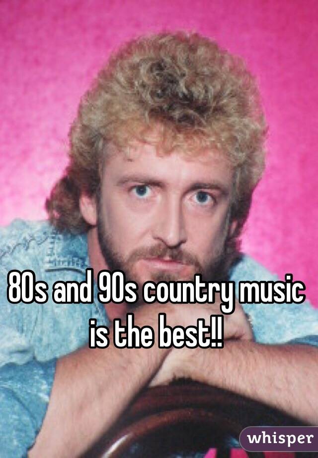 80s-and-90s-country-music-is-the-best