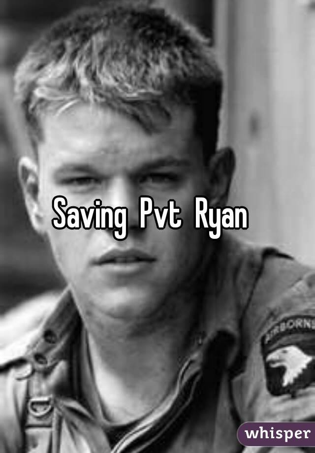 Saving  Pvt  Ryan  