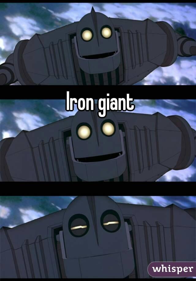 Iron giant