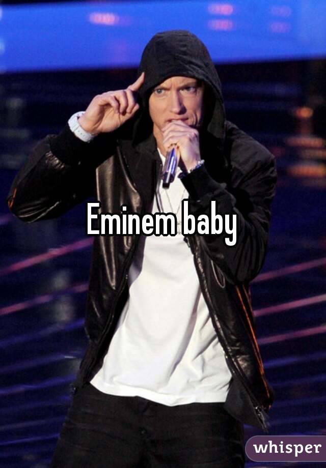 Eminem baby