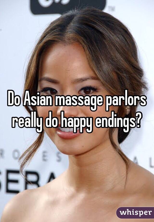 Do Asian massage parlors really do happy endings? 