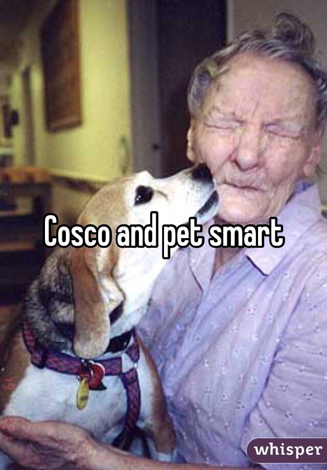 Cosco and pet smart 