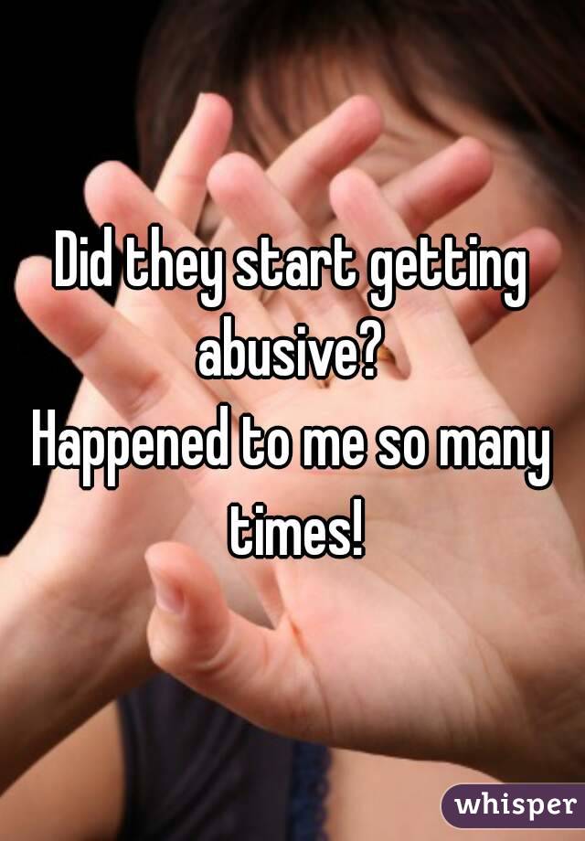 Did they start getting abusive? 
Happened to me so many times!