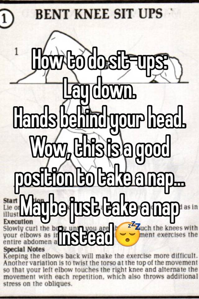 how-to-do-sit-ups-lay-down-hands-behind-your-head-wow-this-is-a