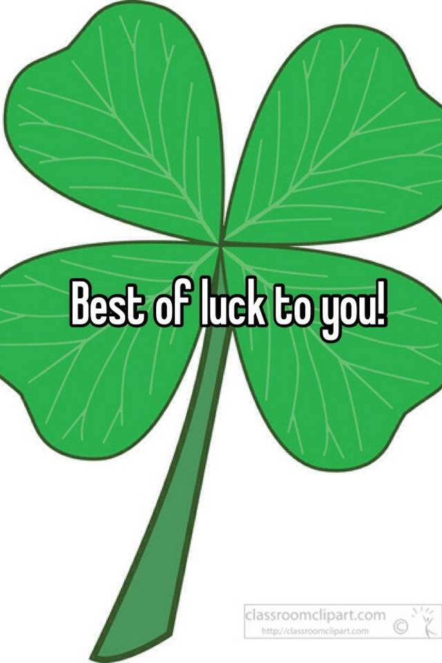 best-of-luck-to-you