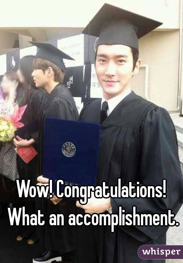 Wow! Congratulations! What an accomplishment. 