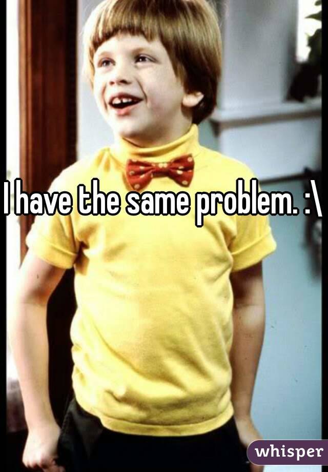 I have the same problem. :\ 