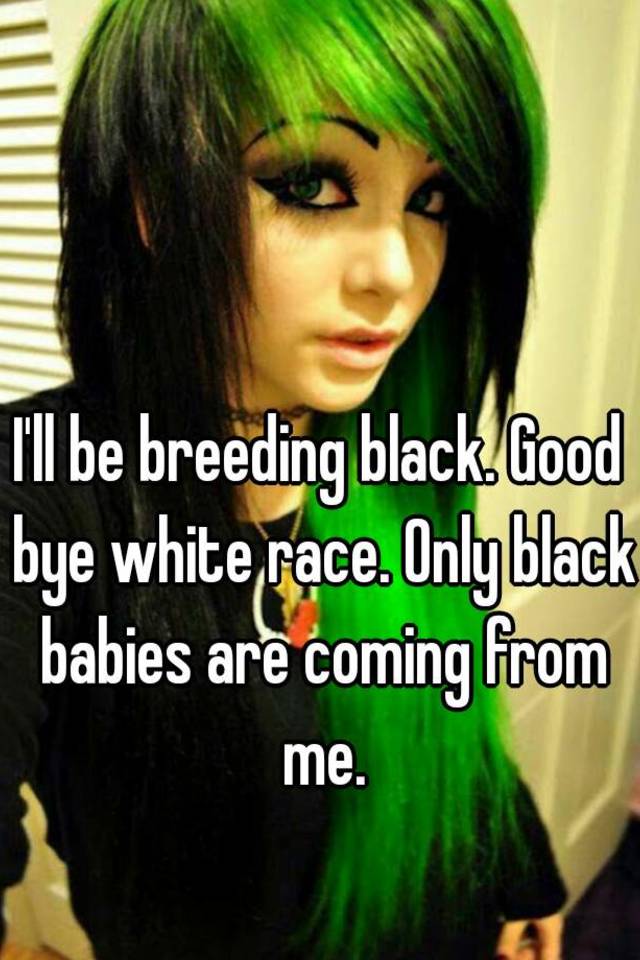 White breeding. Breed White Race. Блэк Бридинг. Breed Black Race. Black Breed White.