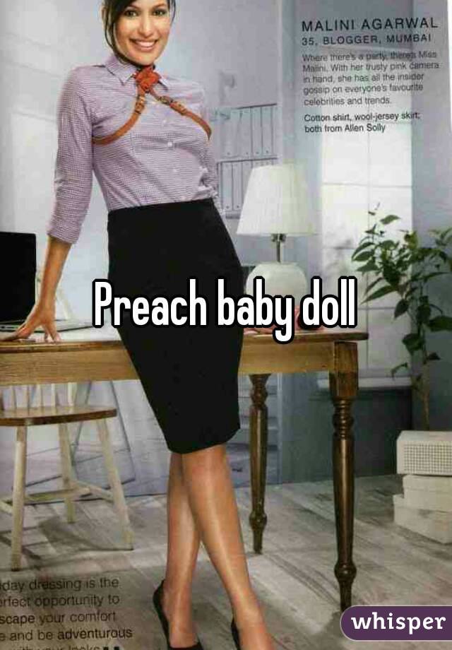 Preach baby doll