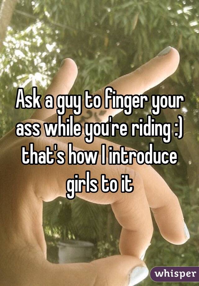 First Time Ass Fingering