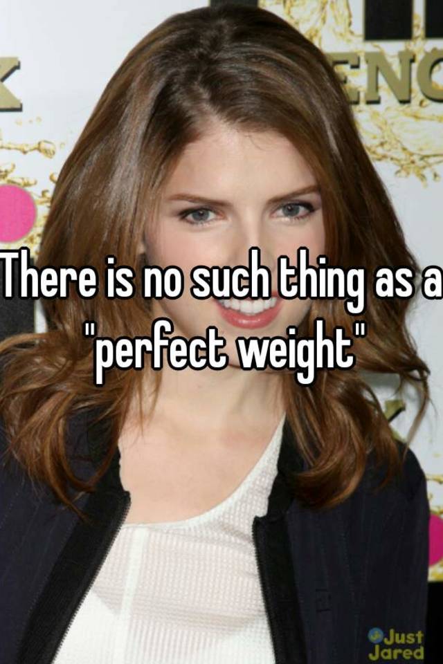 there-is-no-such-thing-as-a-perfect-weight