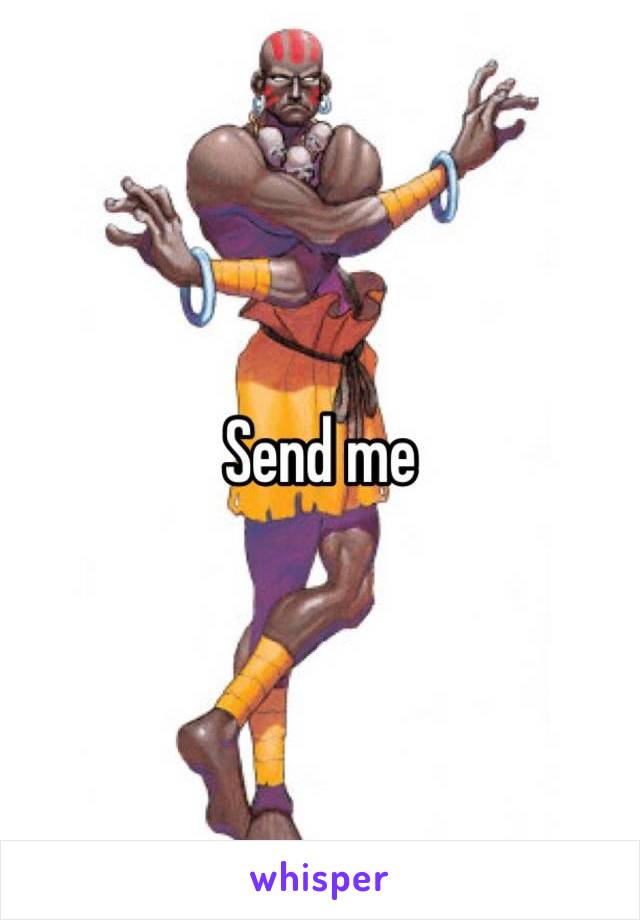 Send me