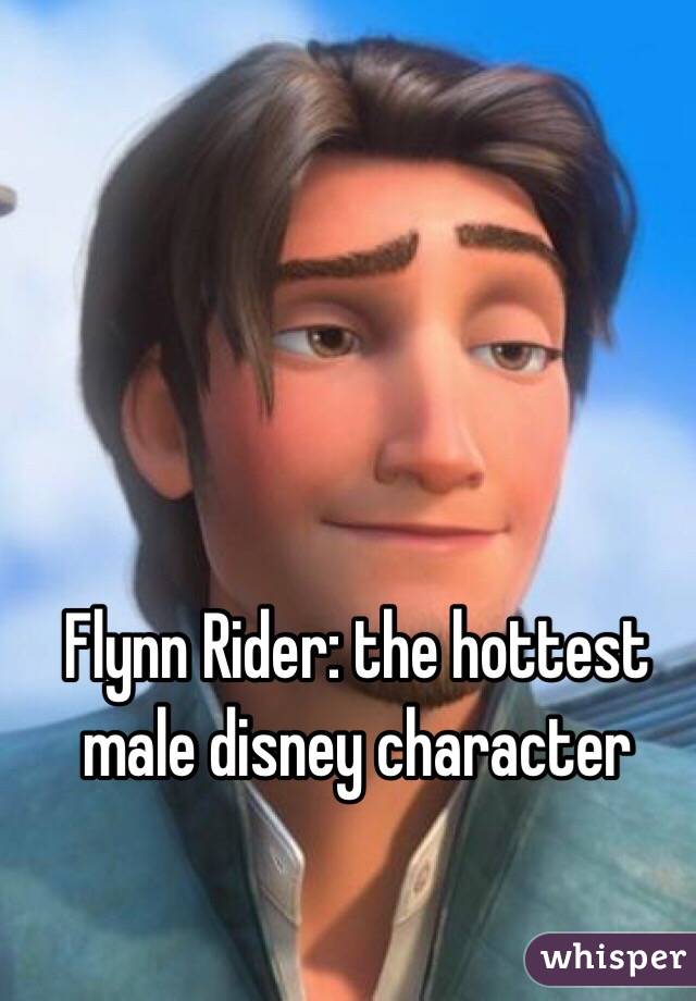 Flynn Rider: the hottest male disney character