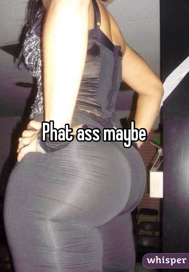 Phat Ass Picture