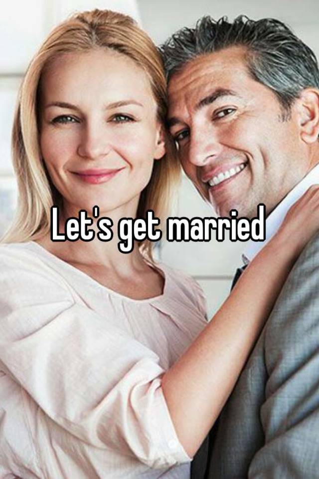 let-s-get-married