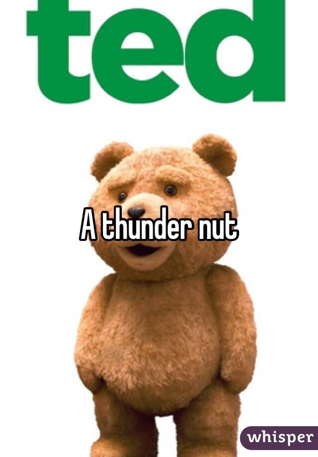 A thunder nut