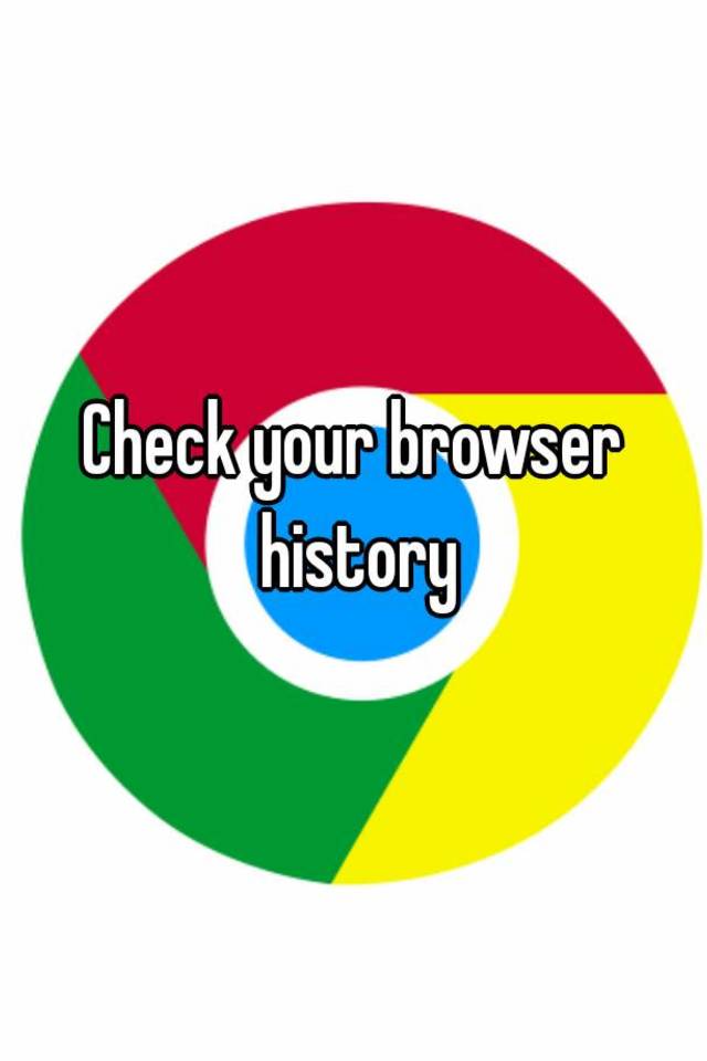 check-your-browser-history