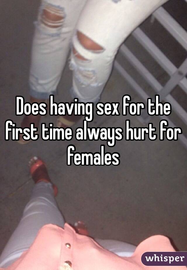Does Sex Always Hurt 38