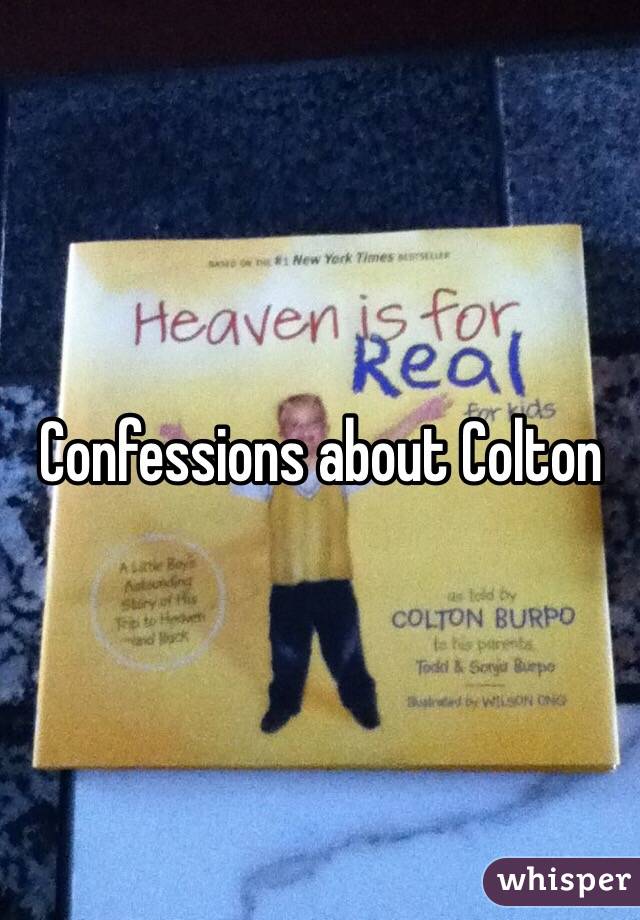 Confessions about Colton 