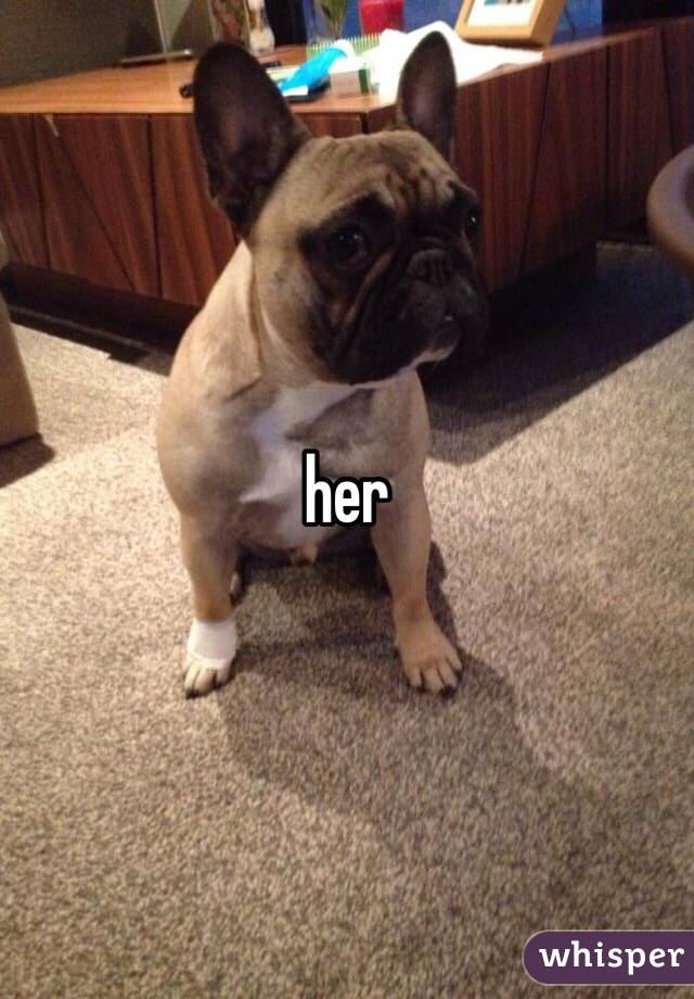 her