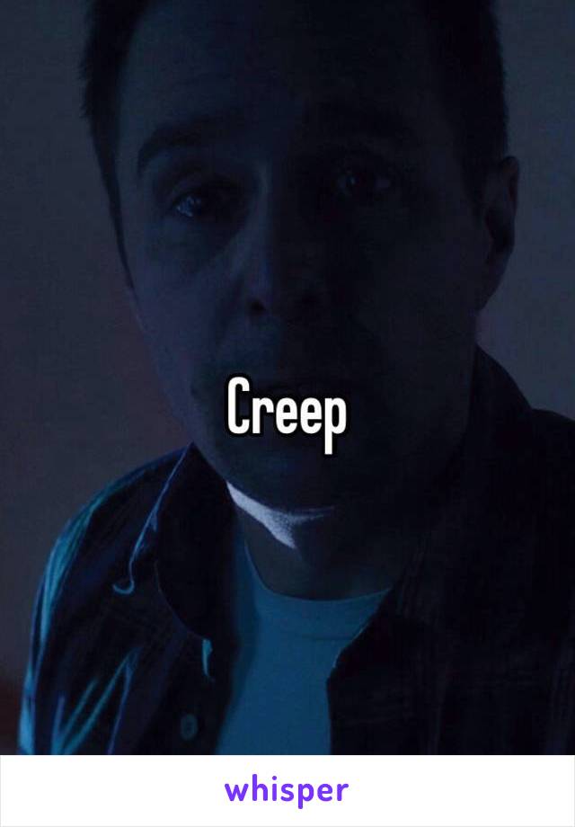 Creep