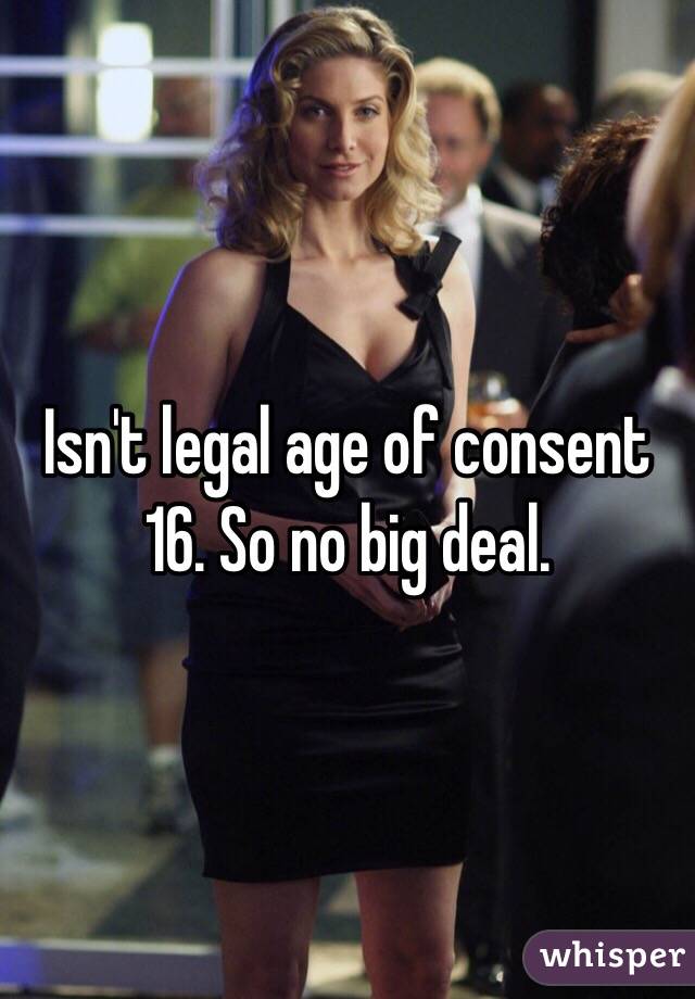 Isn't legal age of consent 16. So no big deal.
