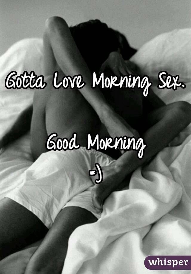 Good Morning Sex 40