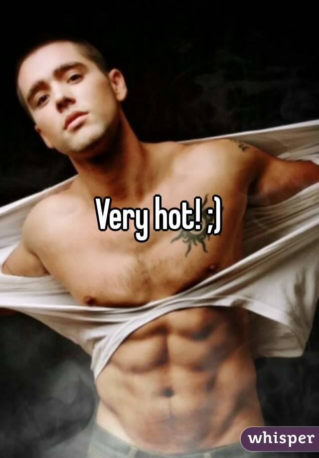 Very hot! ;)