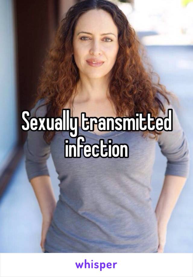 Sexually transmitted infection