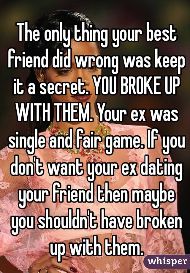 best friend and ex dating