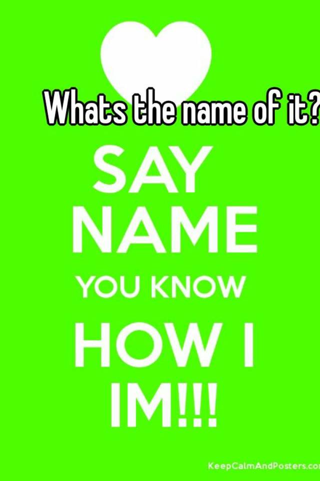 whats-the-name-of-it