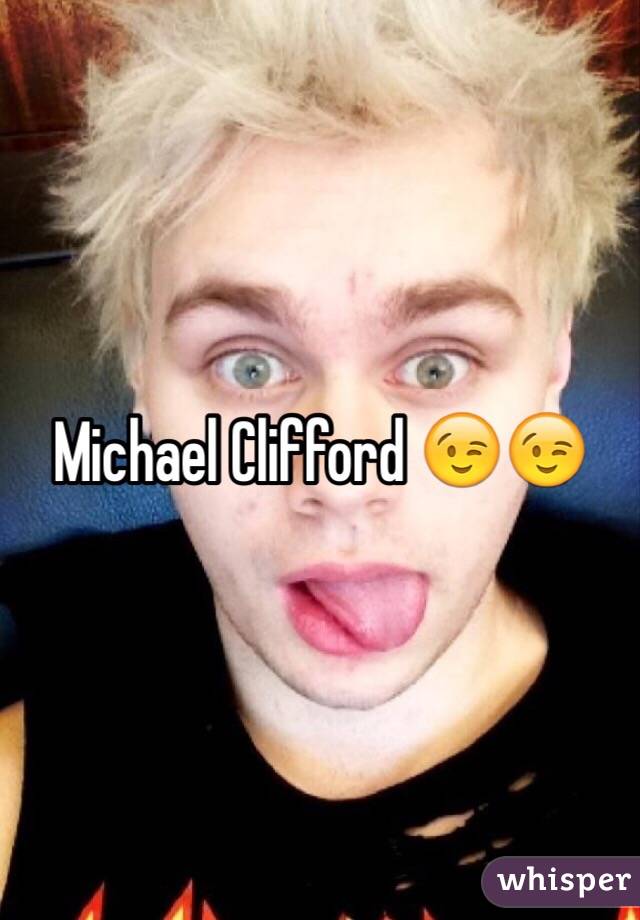 Michael Clifford 😉😉