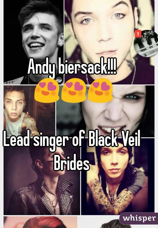 Andy biersack!!! 😍😍😍

Lead singer of Black Veil Brides 