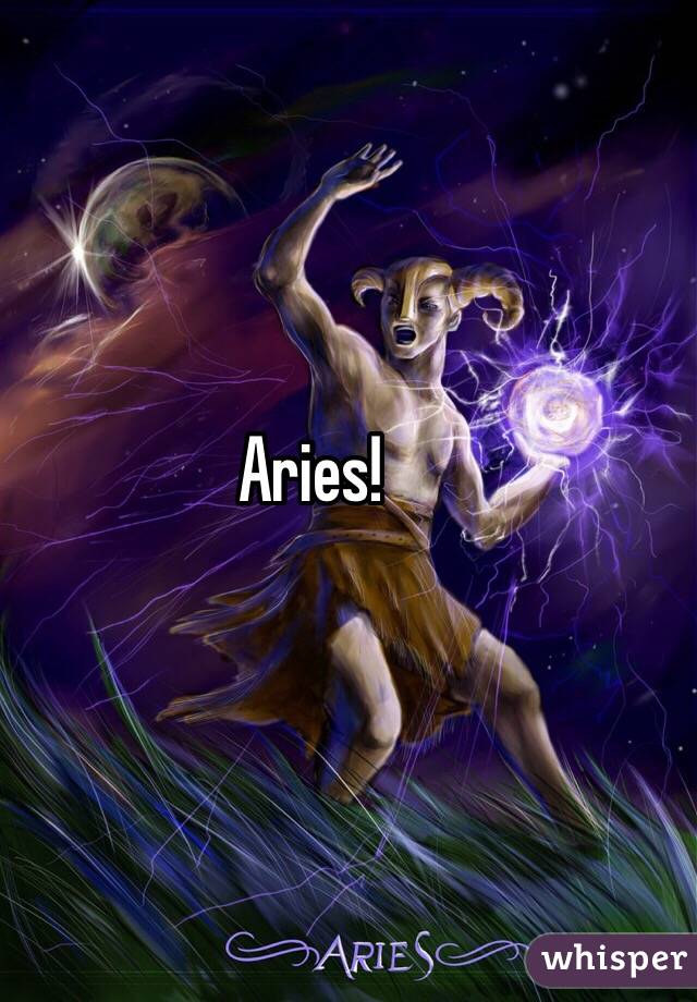 Aries!