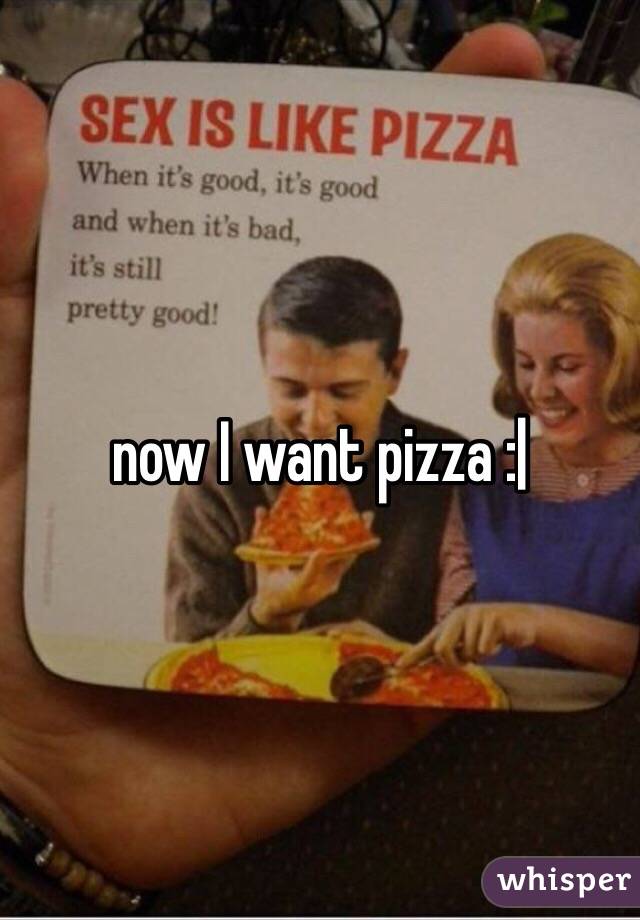 now I want pizza :|