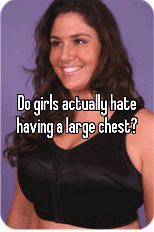 do-girls-actually-hate-having-a-large-chest