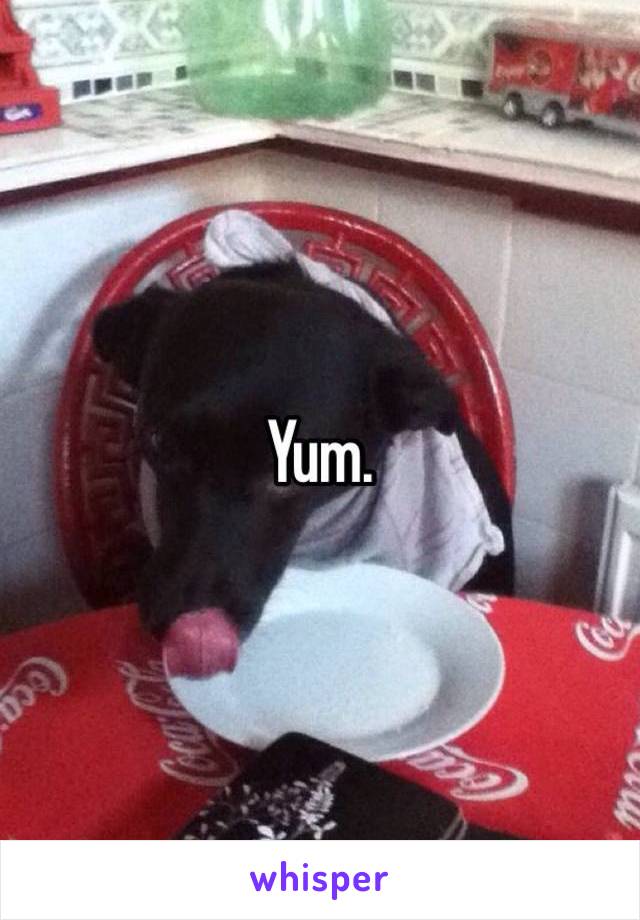 Yum.