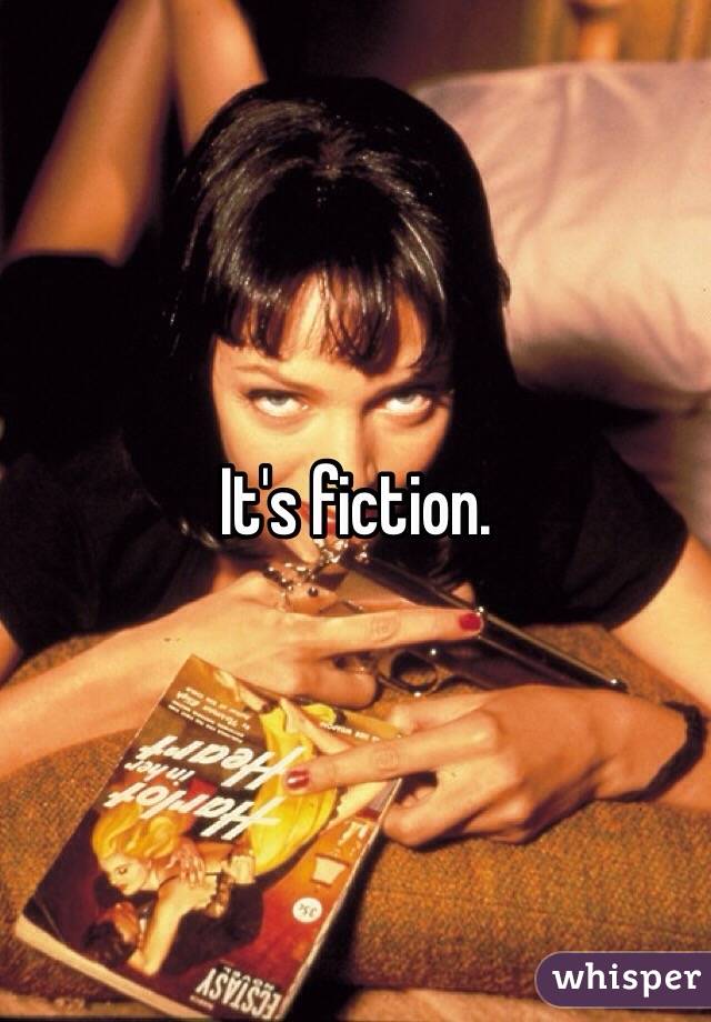 It's fiction. 