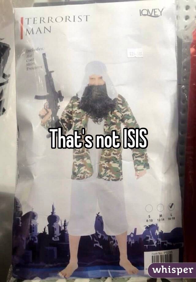 That's not ISIS