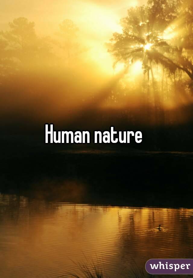 Human nature 