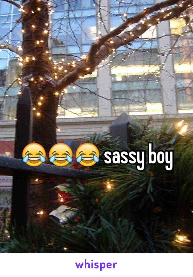 😂😂😂 sassy boy 