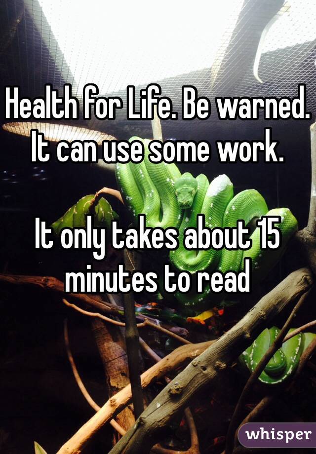 Health for Life. Be warned. It can use some work.

It only takes about 15 minutes to read 