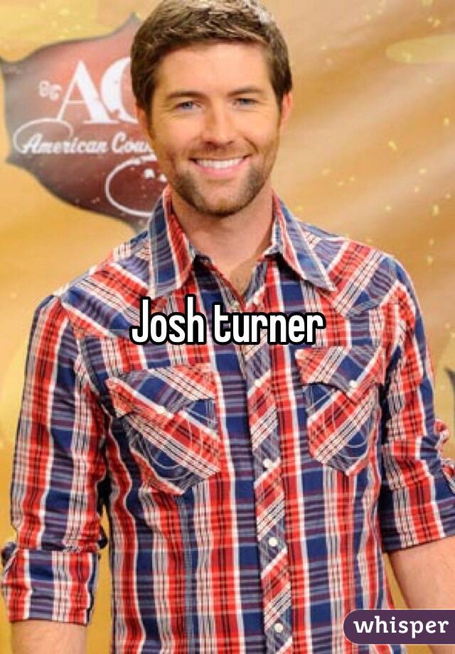 Josh turner 
