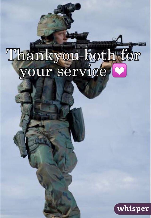 Thankyou both for your service 💟