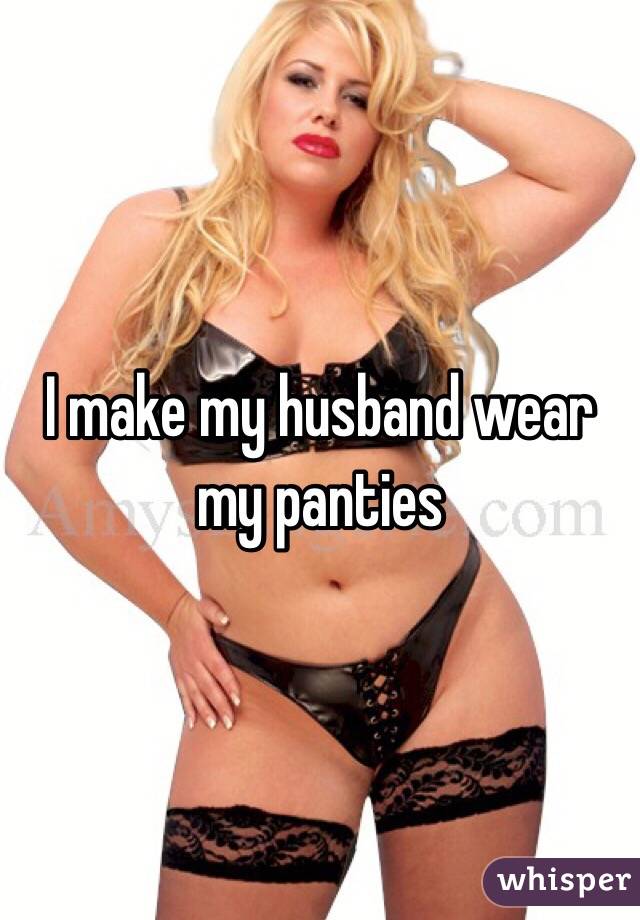 Husband Wear My Panties 119